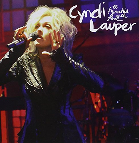 Cyndi Lauper - To Memphis With Love - Zortam Music