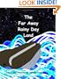 The Far Away Rainy Day Land