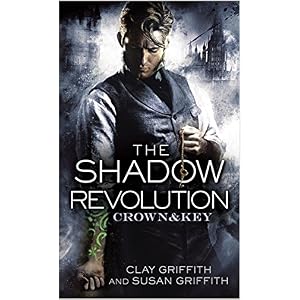 The Shadow Revolution by Clay and Susan Griffith