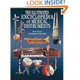 The Illustrated Encyclopedia of Musical Instruments: From All Eras and Regions of the World by Bozhidar Abrashev and Vladimir Gadjev