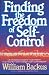Finding the Freedom of Self-Control