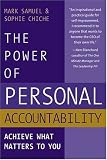 The Power Of Personal Accountability: Achieve What Matters To You