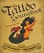 The Tattoo Sourcebook