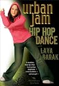 Urban Jam - Hip Hop Dance with Laya Barak [DVD] [2007] [NTSC]