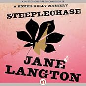 Steeplechase: A Homer Kelly Mystery, Book 18 | Jane Langton