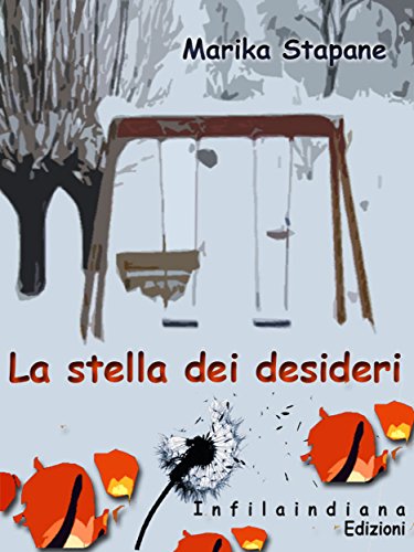 La stella dei desideri (Italian Edition)