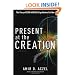 Present at the Creation: The Story of CERN and the Large Hadron Collider