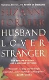 Husband, Lover, Stranger