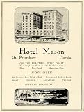 1924 Ad Hotel Mason St. Petersburg Florida Beach Resort Vacation Lodging Travel - Original Print Ad