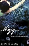ISBN: 1595540555 - Maggie (Awakening Series #2)