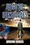 Juego de identidades (Promoci�n Novela Interactiva)