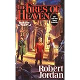 The Fires of Heaven: Book Five of 'The Wheel of Time'by Robert Jordan