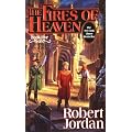The Fires of Heaven: Book Five of 'The Wheel of Time'
