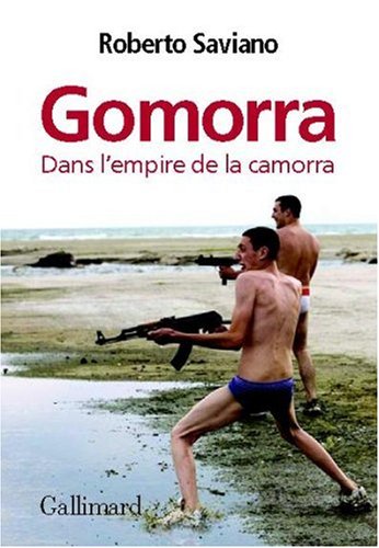 Gomorra : Dans l empire de la camorra
