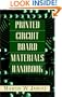 Printed Circuit Board Materials Handbook (Electronic Packaging and Interconnection)