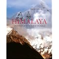 The Himalaya: Encounters with the Roof of the World (Center for American Places - Center Books on American Places)