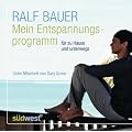 Mein Entspannungsprogramm: f�r zu Hause und unterwegs