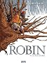 Robin, Tome 1 : Les trois b�tards