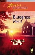 Bluegrass Peril (Steeple Hill Love Inspired Suspense #82)