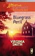Bluegrass Peril (Steeple Hill Love Inspired Suspense #82)