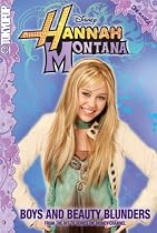 Hannah Montana Boys and Beauty Blunders (Hannah Montana Cine-Manga Series)