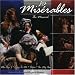 Les Miserables the Musical - Les Miserables the Musical
