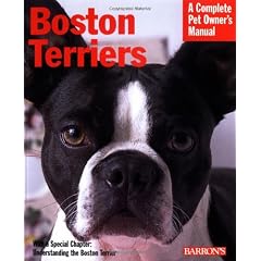 Boston Terriers (Barron's Complete Pet Owner's Manuals)