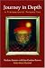 Journey in Depth: A Transpersonal Perspective (Wisdom of the Transpersonal)