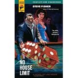No House Limit (Hard Case Crime)
