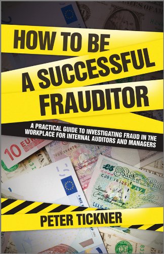 How to be a Successful Frauditor (Wiley Corporate F&A)
