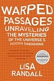 Warped Passages by Lisa Randall Warped Passages by Lisa Randall