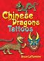 Chinese Dragons Tattoos (Dover Tattoos)