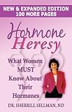 Hormone Heresy What Women Must Know About Their Hormones