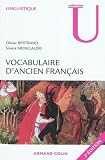 Vocabulaire d'ancien fran�ais: Fiches � l'usage des concours