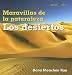 Book Los Desiertos / Deserts (Book Worms Maravillas De La Naturaleza)