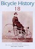 Bicycle History 18: Proceedings of the 18th International Cycling History Conference: Tampere, Finland