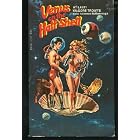 Venus on the Half-Shell by Kilgore Trout and Philip Jose Farmer