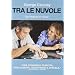 Tra Le Nuvole