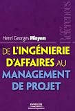 Revue Eyrolles  / De l'ingénierie d'affaires au management de projet