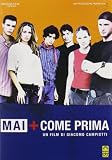 Mai + Come Prima