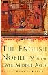 The English Nobility in the Late Middle Ages: The Fourteenth-Century Political Community