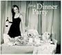 For a Dinner Party