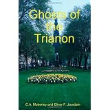The Ghosts of Trianonby C. A. Moberley