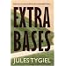 Extra Bases: Reflections on Jackie Robinson, Race, and Baseball History