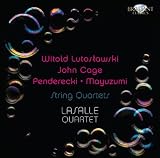 Lutoslawski; Cage; Penderecki - String Quartets