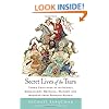 Secret Lives of the Tsars: Three Centuries of Autocracy, Debauchery, Betrayal, Murder, and Madness from Romanov Russia