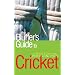 The Bluffer's Guide to Cricket: Bluff Your Way in Cricket (Bluffer's Guides)