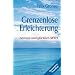 Grenzenlose Erleichterung: Bewusst und gl�cklich sein