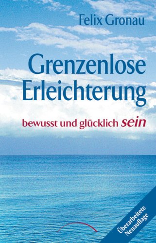 Grenzenlose Erleichterung