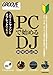 PC�ǻϤ��DJ [����������] (GROOVE for begginers) 